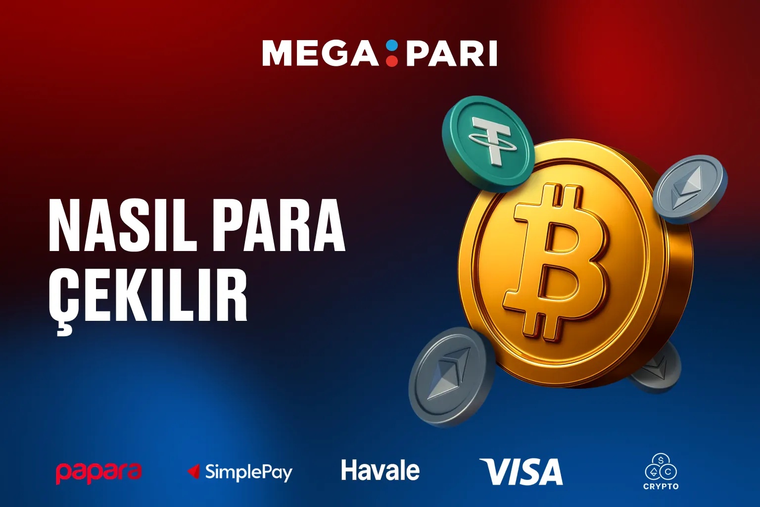 Megapari’de para çekmeyi 